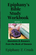 Load image into Gallery viewer, Books: Epiphany’s Bible Study Workbook with Questions From the Book of Genesis
